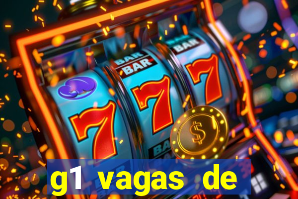 g1 vagas de emprego salvador